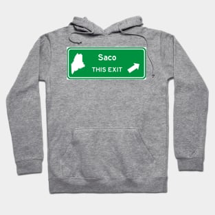 Saco, Maine Highway Exit Sign Hoodie